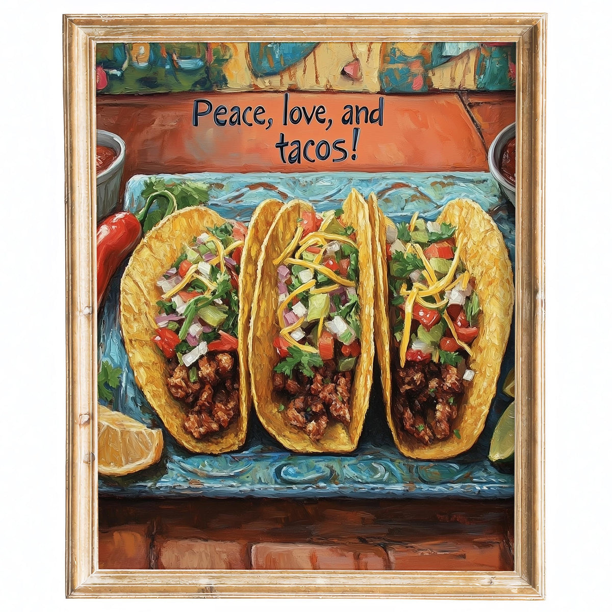 Peace Love Tacos kitchen art print framed