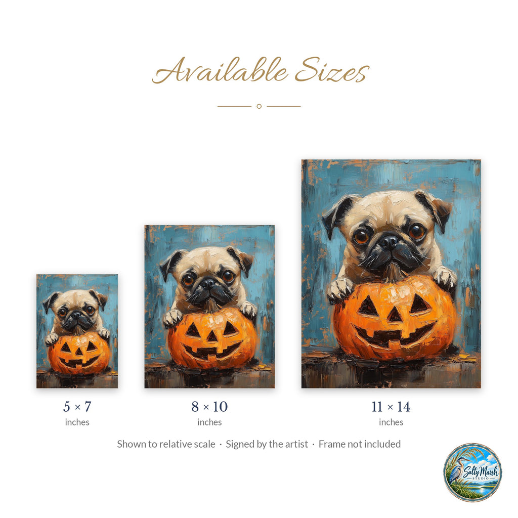 Pug Pumpkin art print size guide: 5x7, 8x10 and 11x14
